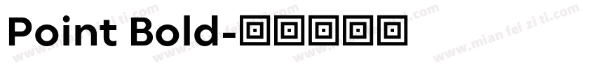 Point Bold字体转换